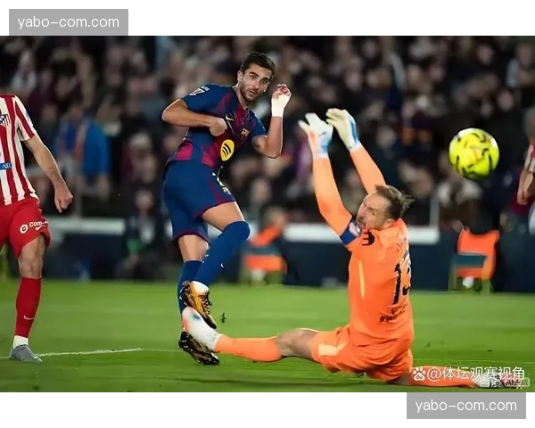马竞巴萨加泰罗尼亚德比数据对比 联赛客场逆转成经典
